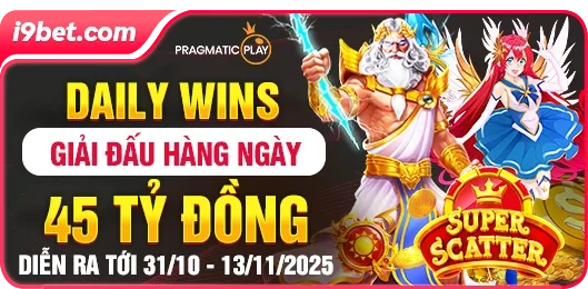 giải đấu laily wins thưởng tới 45 tỷ vnđ